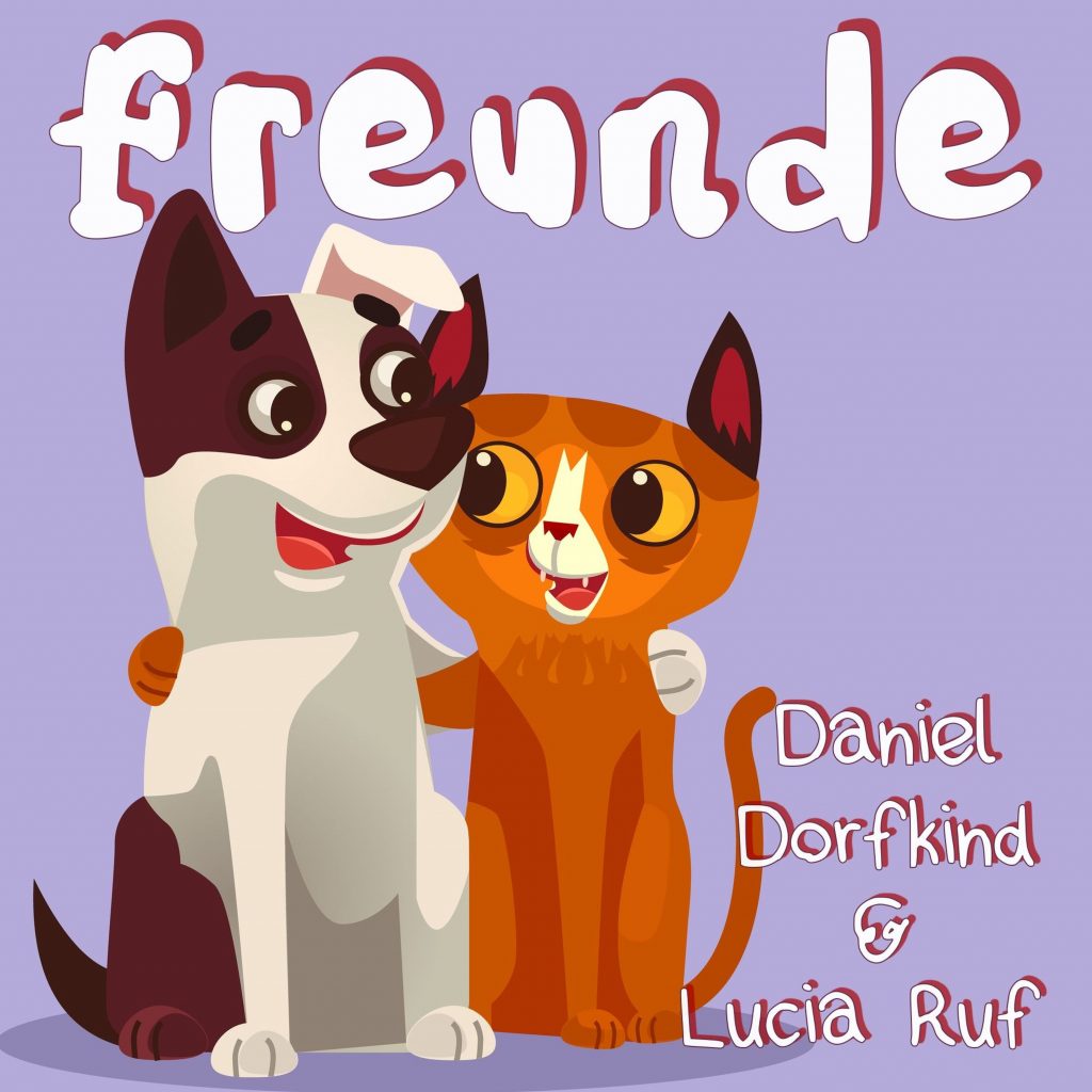 Cover von "Freunde". Das  Freundschaftslied von Daniel Dorfkind & Lucia Ruf für alle Freundinnen & Freunde