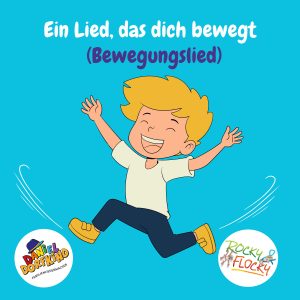 Bewegungslied für Kinder : Daniel Dorfkind und ROCKY & FLOCKY - Ein Lied, das dich bewegt (Bewegungslied)