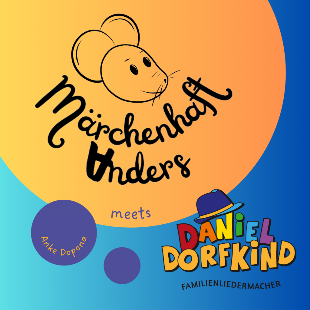 Cover "Märchenhaft anders" (Mutmachlied) von Daniel Dorfkind & Märchenhaft anders