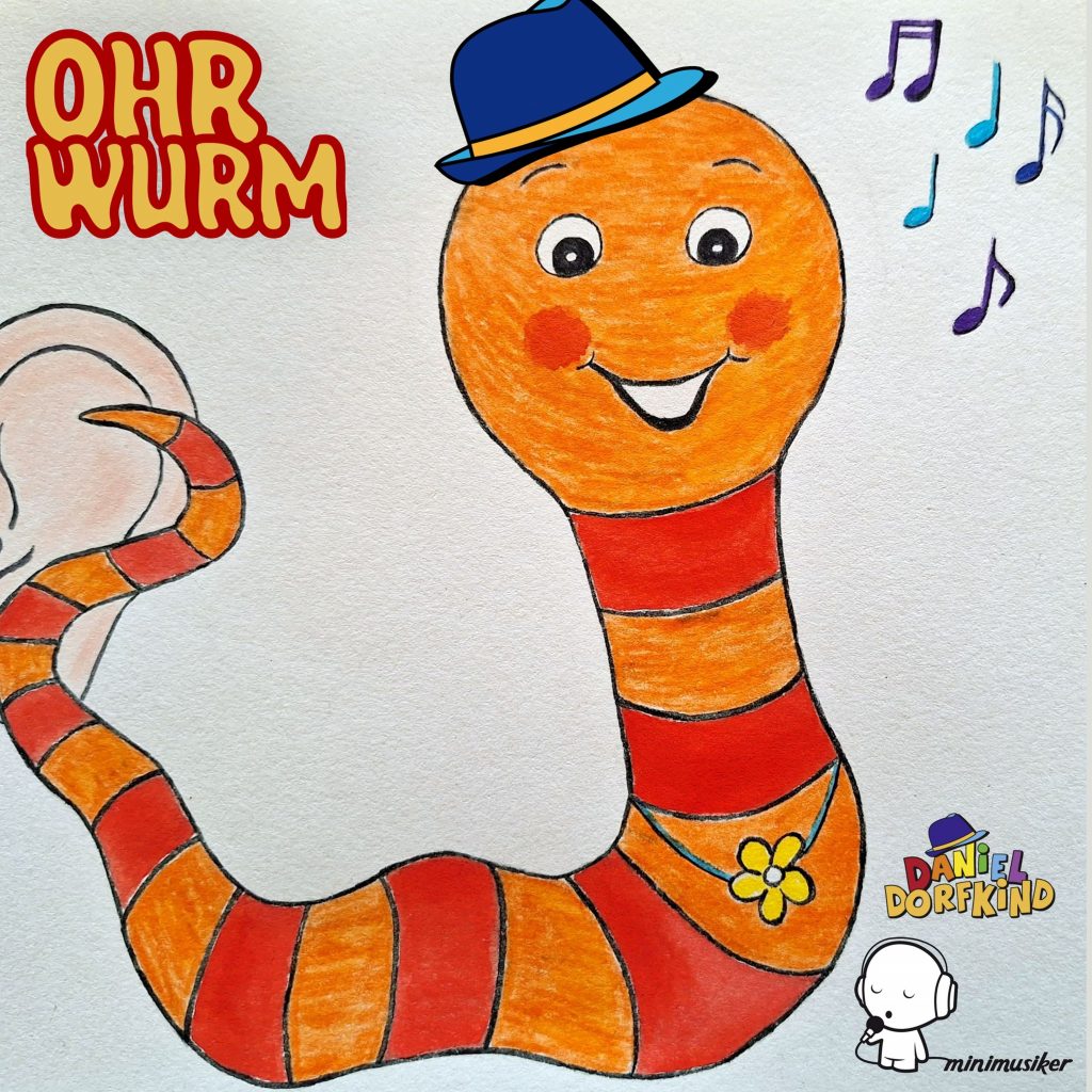 Daniel Dorfkind und Minimusiker - Ohrwurm (Was soll denn ein Ohrwurm sein)